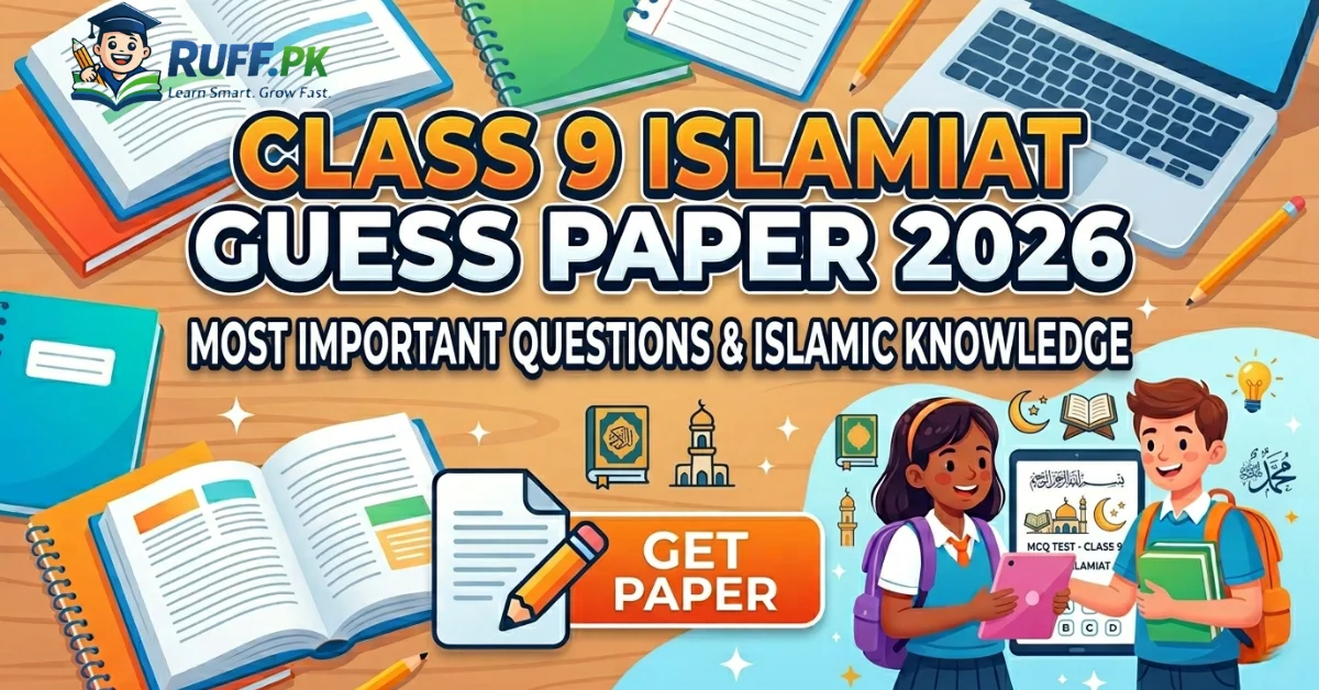 Class 9 Islamiat Guess Paper 2026 (Punjab Board) Downlaod PDF