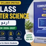 10th Class Computer Science Urdu Medium New Text Book 2026-2027 (PECTAA) – Complete Guide